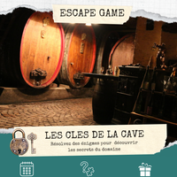 Escape Game - "Les clés de la Cave"